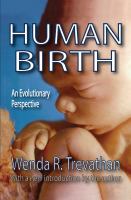 Human birth : an evolutionary perspective /