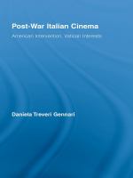 Post-War Italian Cinema : American Intervention, Vatican Interests.