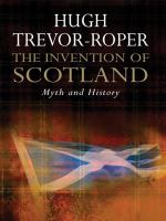 The Invention of Scotland.