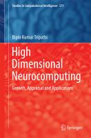 High Dimensional Neurocomputing Growth, Appraisal and Applications /