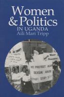 Women and Politics in Uganda.