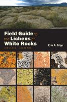 Field guide to the lichens of White Rocks (Boulder, Colorado) /