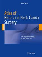 Atlas of Head and Neck Cancer Surgery The Compartment Surgery for Resection in 3-D /