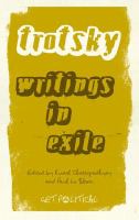 Leon Trotsky : Writings in Exile.