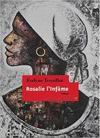 Rosalie l'infâme /