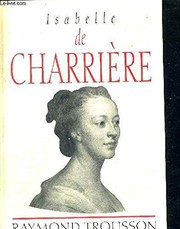 Isabelle de Charrière : un destin de femme au XVIIIe siècle /