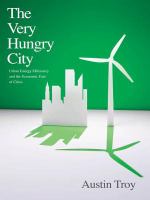 The very hungry city : urban energy efficiency and the economic fate of cities /
