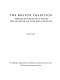 The Boston tradition : American paintings from the Museum of Fine Arts, Boston : an exhibition /