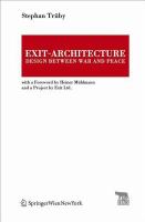 Exit-architecture design between war and peace /