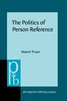 The politics of person reference third-person forms in English, German, and French /