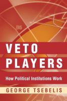 Veto players : how political institutions work /