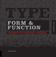 Type Form and Function : A Handbook on the Fundamentals of Typography.