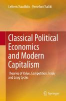 Classical Political Economics and Modern Capitalism Theories of Value, Competition, Trade and Long Cycles /