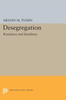 Desegregation : resistance and readiness /