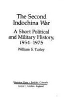 The second Indochina War : a short political and military history, 1954-1975 /