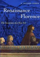 Renaissance Florence : the invention of a new art /