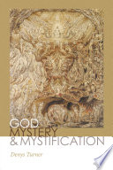 God, mystery & mystification /