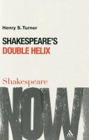 Shakespeare's double helix