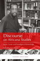 Discourse on Africana studies James Turner and paradigms of knowledge /