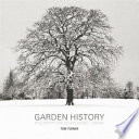 Garden history : philosophy and design, 2000 BC--2000 AD /