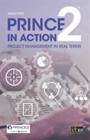 PRINCE2 in action : project management in real terms /