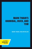 Mark Twain's Hannibal, Huck & Tom