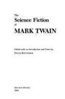 The science fiction of Mark Twain /