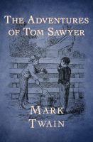 The Adventures of Tom Sawyer