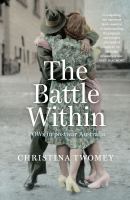 The Battle Within : POWs in Post-War Australia.