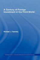 A century of foreign investment in the Third World