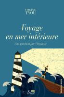 Voyage en Mer Intérieure : Une Guérison Par L'hypnose.