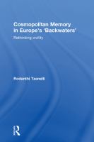 Cosmopolitan memory in Europe's 'backwaters' rethinking civility /