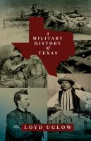 A military history of Texas /