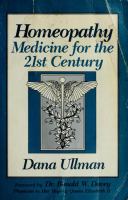 Homeopathy : medicine for the 21st century /