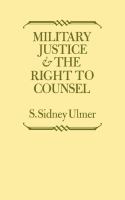 Military justice and the right to counsel /