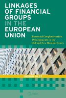 Linkages of financial groups in the European Union : financial conglomeration developments in the old and new member states /