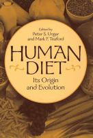Human Diet : Its Origin and Evolution.