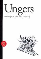 Oswald Mathias Ungers : the dialectic city /