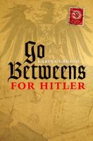 Go-betweens for Hitler