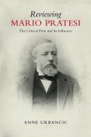 Reviewing Mario Pratesi : The Critical Press and Its Influence.