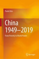 China 1949–2019 From Poverty to World Power /