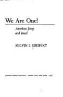 We are one! : American Jewry and Israel /