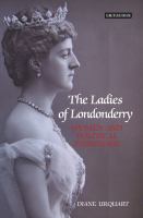 The ladies of Londonderry : women and political patronage /