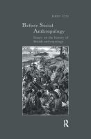 Before social anthropology essays on the history of British anthropology /