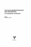 Cellular Neurophysiology and Integration : An Interpretive Introduction.