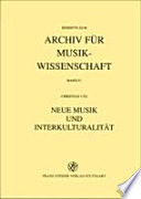 Neue Musik und Interkulturalität : von John Cage bis Tan Dun /