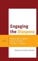 Engaging the diaspora migration and African families /