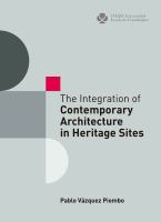 The integration of contemporary architecture in heritage sites