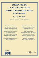 Comentarios a Las Sentencias de Unificación de Doctrina (Civil y Mercantil) Volumen 13. 2021