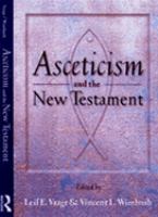 Asceticism and the New Testament.